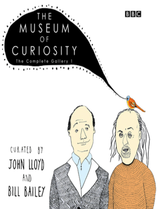 Title details for The Museum of Curiosity--Series 1 by John Lloyd - Available